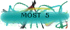 MOST  5