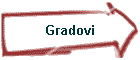 Gradovi